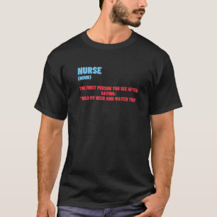 Camiseta Enfermeira Definida Segura Minha Enfermeira Engraç