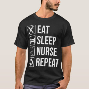 Camiseta Enfermeira do sono Repetir Enfermeiro Engraçado P