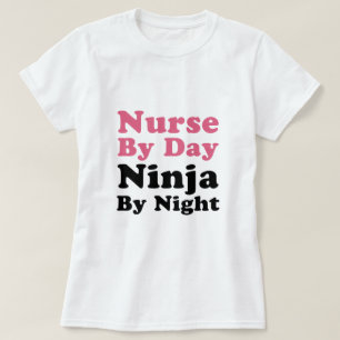 Camiseta Enfermeira em o dia, Ninja em a noite