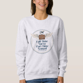Camiseta Enfermeira em Tempo Integral, Nômade em Tempo Parc