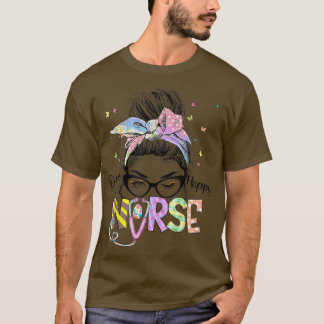 Camiseta Enfermeira Enfermeira Enfermeira Maluca Bun Feliz