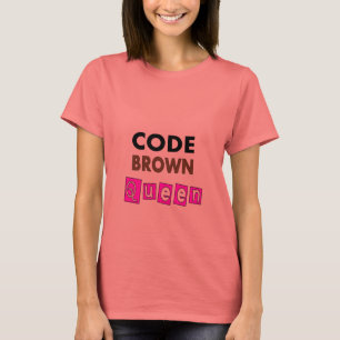 Camiseta Enfermeira engraçada "CODE BROWN RAEN" presentes