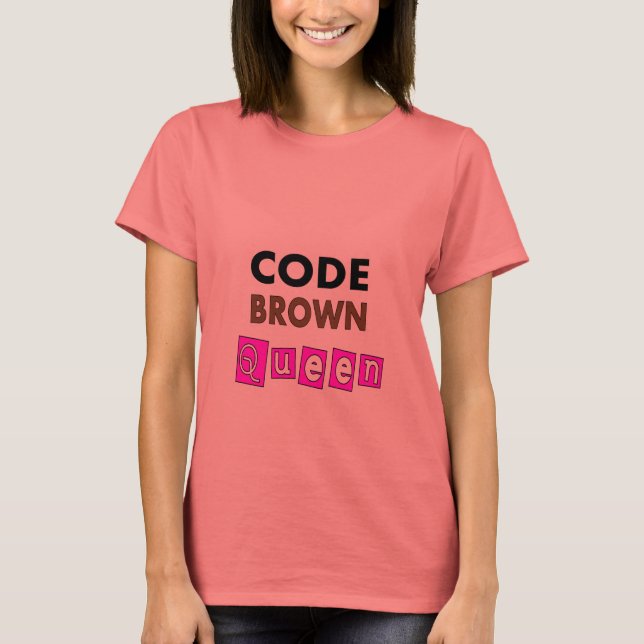 Camiseta Enfermeira engraçada "CODE BROWN RAEN" presentes (Frente)