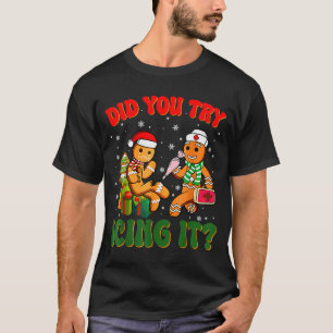 Camiseta Enfermeira engraçada de Natal Você tentou gelar_ G