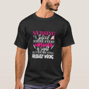 Camiseta Enfermeira Engraçada Onde Cada Resposta Está Corre