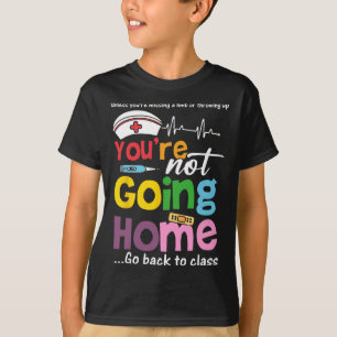 Camiseta Enfermeira Escolar Divertida - Você Não Vai Para C