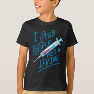 Camiseta Enfermeira, Faço Pessoas Para Uma Enfermeira Agulh