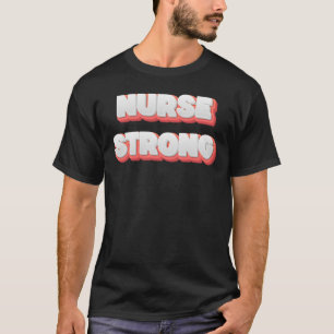Camiseta Enfermeira Forte - Use Sua Força com Orgulho