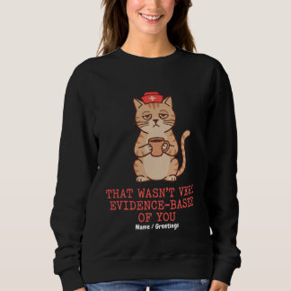Camiseta Enfermeira Gata Engraçada Que Não Foi Muito Basead