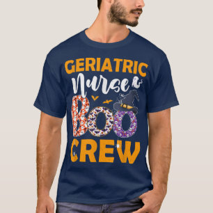 Camiseta Enfermeira Geriátrica Boo Crew Spooky Boo Ghost Ha