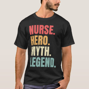 Camiseta Enfermeira Hero Mito Legenda Melhor Enfermeira de 