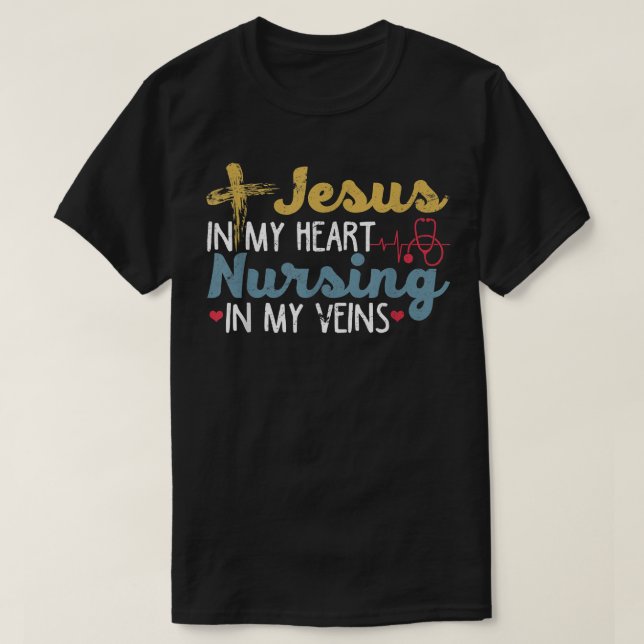Camiseta Enfermeira Jesus Enfermeiro Enfermeiro Veins Faith (Frente do Design)