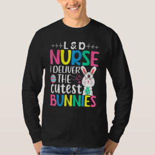 Camiseta Enfermeira L&d Eu Entrego O Dia da Páscoa Mais Jus