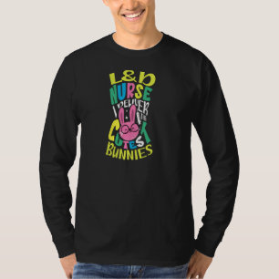 Camiseta Enfermeira L&d Eu Entrego Os Coelhinhos Mais Justo