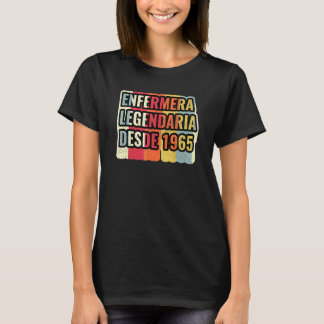 Camiseta Enfermeira Legendária Desde 1965   Enfermeira