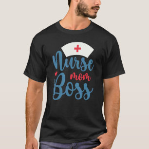 Camiseta Enfermeira Mãe Chefe Estudante Estagiários de Enfe