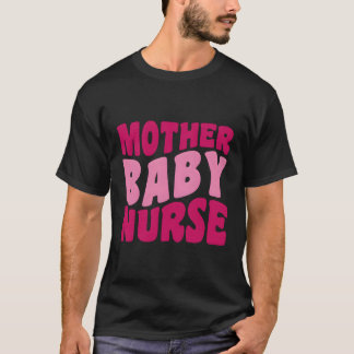 Camiseta Enfermeira-mãe dizendo Mamãe-bebê