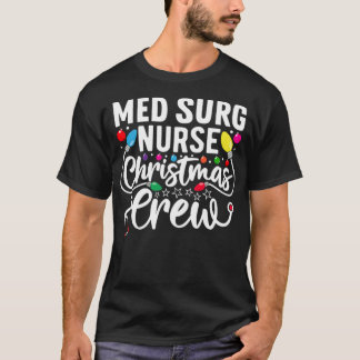 Camiseta Enfermeira Med Surg Crew Medicina Nur