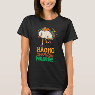 Camiseta Enfermeira Média Nacho Fiesta México Cinco Felizes