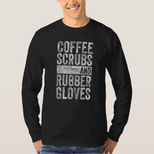 Camiseta Enfermeira Médica Esfregões De Café E Luvas De Bor