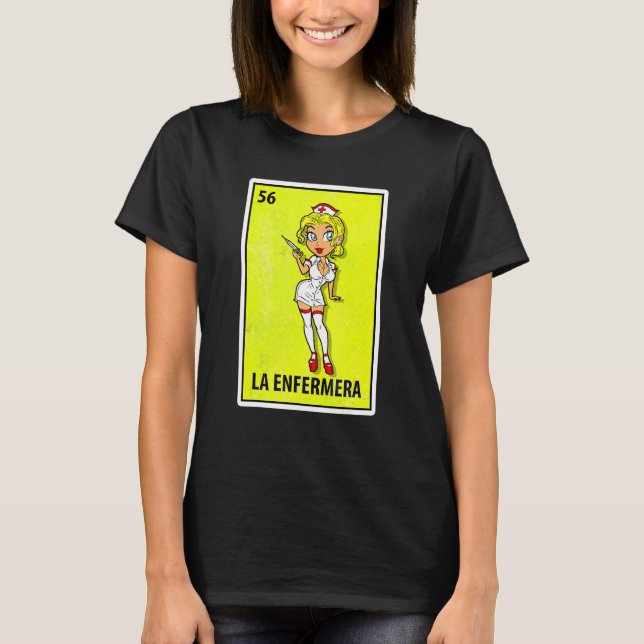 Camiseta Enfermeira mexicana da Loteria Paródia (Frente)