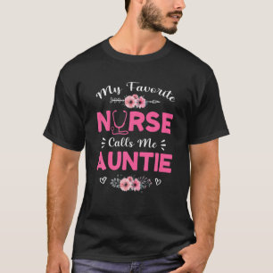 Camiseta Enfermeira, minha enfermeira favorita me chama de