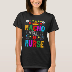 Camiseta Enfermeira Nacho Média Cinco De Mayo Festa Mexican