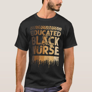 Camiseta Enfermeira Negra Educada História Negra Mês BLM Me