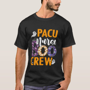 Camiseta Enfermeira PACU Boo Tripulação Enfermeira Assustad
