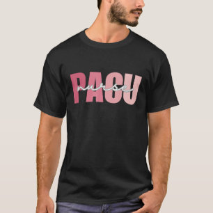 Camiseta Enfermeira PACU Escola de Trabalho Engraçado Equip