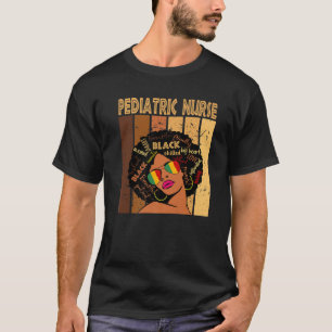 Camiseta Enfermeira pediátrica Historiador negro afro-ameri