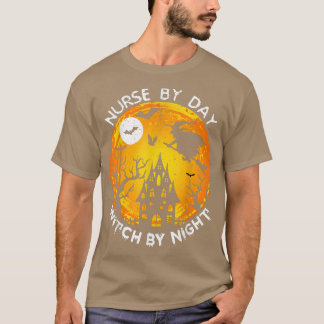 Camiseta Enfermeira Por Bruxa Do Dia Por Enfermeira Noturna