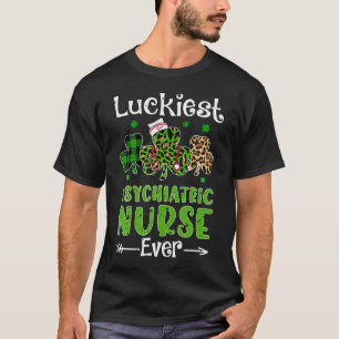 Camiseta Enfermeira Psiquiátrica Mais Sortuda de Todos os T