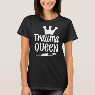 Camiseta Enfermeira Rainha Trauma