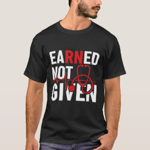 Camiseta Enfermeira Registrada Não Dado Ganho Enfermagem Di