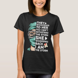Camiseta Enfermeira Rn Enfermeira Eu Sou A Tempestade