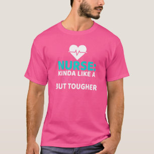 Camiseta Enfermeira tipo médico, mas trabalho mais difícil