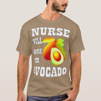 Camiseta Enfermeira vai trabalhar para o Avocado 1