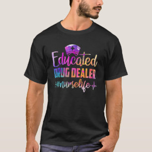 Camiseta Enfermeira Vendedora de Drogas Educada Vida Batime