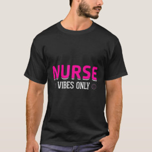 Camiseta Enfermeira Vibes Só Mãe Pai Enfermeira