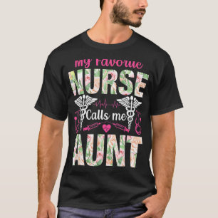 Camiseta Enfermeiras Meu Enfermeiro Favorito Me Chama Tia