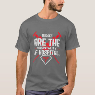 Camiseta Enfermeiras São A Hospitalidade Do Dia Da Enfermei