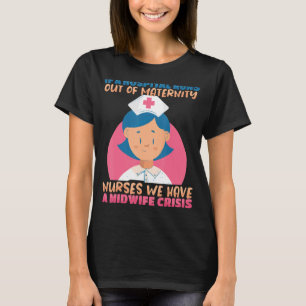 Camiseta Enfermeiras temos um Hospital de Enfermagem de Cri