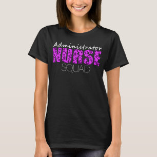 Camiseta Enfermeiro Administrador Enfermeiro Esquadrão de E