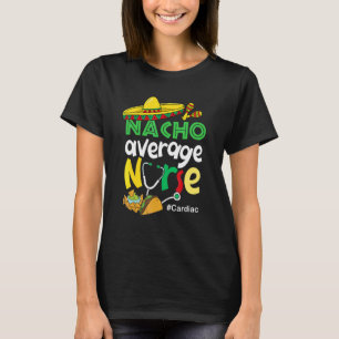 Camiseta Enfermeiro Cardíaco Médio Cinco De Mayo Mexicano