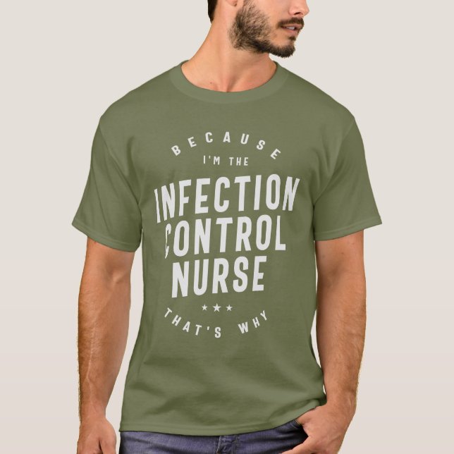 Camiseta Enfermeiro de controlo de infecções - Autoridade c (Frente)