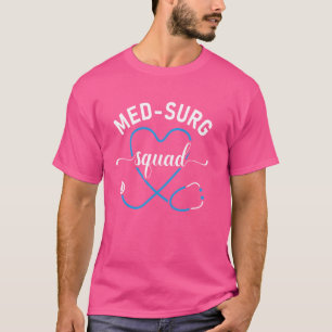 Camiseta Enfermeiro de Enfermeiro de Enfermagem de Med Surg