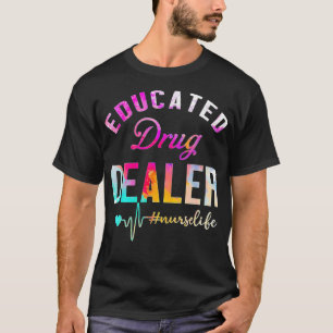 Camiseta Enfermeiro de Revendedores de Drogas Educados