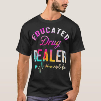 Camiseta Enfermeiro de Revendedores de Drogas Educados