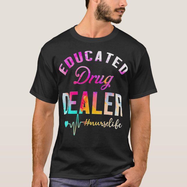 Camiseta Enfermeiro de Revendedores de Drogas Educados (Frente)